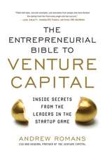 The Entrepreneurial Bible to Venture Capital (PB)