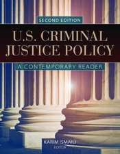 U.S. Criminal Justice Policy