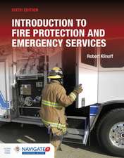 Introduction to Fire Protection and Emergency Services