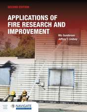 Applications of Fire Research and Improvement