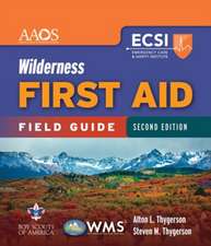 Wilderness First Aid Field Guide