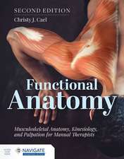 Functional Anatomy: Musculoskeletal Anatomy, Kinesiology, and Palpation for Manual Therapists with Navigate Advantage Access