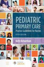 Pediatric Primary Care: Practice Guidelines for Nurses