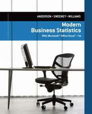 Modern Business Statistics with Microsoft Office Excel