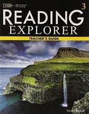 Reading Explorer Level 3 Teachers Guide ( 2nd ed )