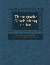 Th�ringische Geschichtsquellen