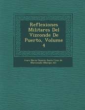 Reflexiones Militares del Vizconde de Puerto, Volume 4