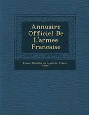 Annuaire Officiel De L'armee Francaise