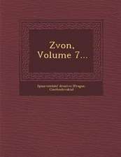 Zvon, Volume 7...