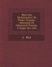 Nouveau Dictionnaire De Poche Fran�ais-allemand Et Allemand-fran�ais � L'usage Des �cole