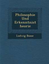 Philosophie Und Erkenntnistheorie