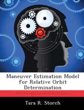 Maneuver Estimation Model for Relative Orbit Determination