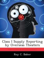CLASS I SUPPLY REPORTING BY OV