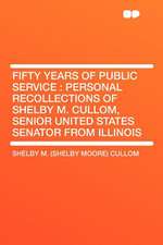 Fifty Years of Public Service