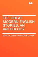 The Great Modern English Stories, an Anthology