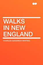 Walks in New England