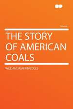 The Story of American Coals