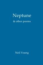 Neptune & Other Poems