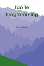 Burns, P: Tao Te Programming