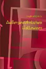 Gränitz, S: Außergewöhnliches Halloween