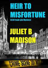 Heir to Misfortune (a Di Frank Lyle Mystery)