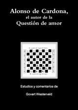 Alonso de Cardona, El Autor de La Question de Amor