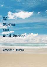 Of Storms and Wild Horses