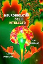 Neurobiologia del Intelecto