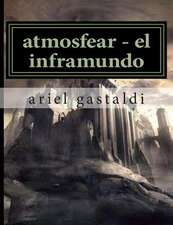 Atmosfear - El Inframundo