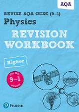 Pearson REVISE AQA GCSE Physics Higher Revision Workbook: For 2025 and 2026 assessments and exams