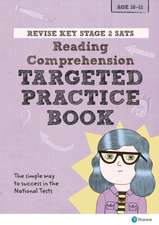 Revise Key Stage 2 SATs English - Reading Comprehension - Targeted Practice