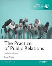 Practice of Public Relations, The, Global Edition