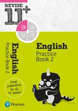 Pearson REVISE 11+ English Practice Book 2 - for the 2025 and 2026 exams: Ages 8 - 10+ Years