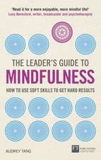 Leader's Guide to Mindfulness, The