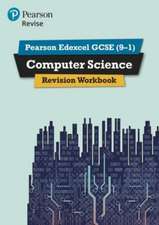 Pearson REVISE Edexcel GCSE Computer Science Revision Workbook - for 2026, 2027 exams