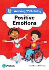 Weaving Well-Being Positive Emotions Pupil Book