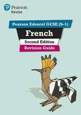 Pearson REVISE Edexcel GCSE French Revision Guide Second Edition: incl. online revision and audio - for 2025 exams