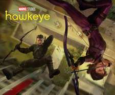 Marvel Studios' Hawkeye: The Art Of The Series