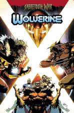 Wolverine: Sabretooth War Omnibus