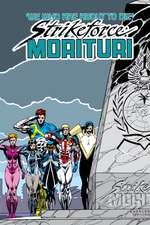 Strikeforce: Morituri Omnibus