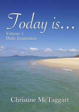 Today Is (Volume 5)