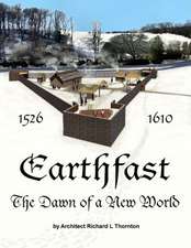 Earthfast, the Dawn of a New World