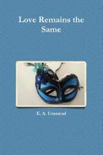 Love Remains the Same