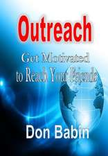 Outreach: Get Motivated to Reach Your Friends