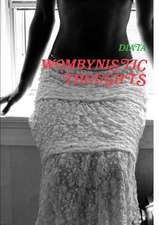 Wombynistic Thoughts