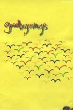 Goodbyways