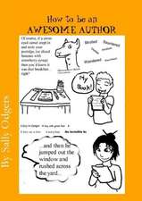 How to Be an Awesome Author