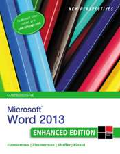 New Perspectives on Microsoft Word 2013, Comprehensive