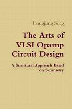 The Arts of VLSI Opamp Circuit Design - A Structural Approach Based on Symmetry