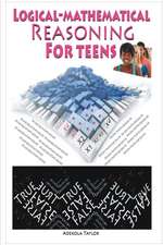 Logical-Mathematical Reasoning for Teens